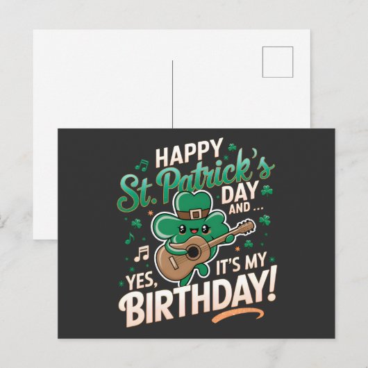 Prettig St. Patrick-dag en ja, het is mijn verjaar Briefkaart (Voorkant / Achterkant)