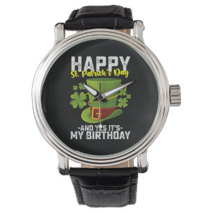 Prettig St. Patrick's Dag En Ja Het Is Mijn Verjaa Horloge