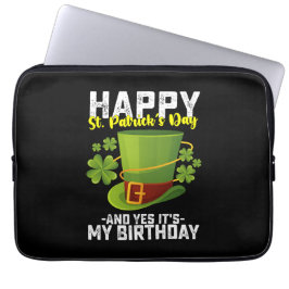 Prettig St. Patrick's Dag En Ja Het Is Mijn Verjaa Laptop Sleeve