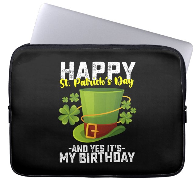 Prettig St. Patrick's Dag En Ja Het Is Mijn Verjaa Laptop Sleeve (Voorkant)