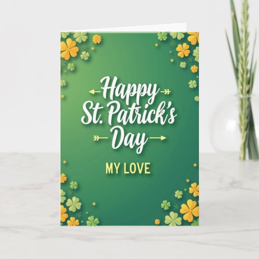 Prettig St. Patrick's Dag M'n Liefde Kaart (Voorkant)