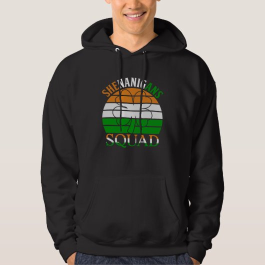 Prettig St. Patrick's Day Ierse Shenanigans Squad Hoodie (Voorkant)