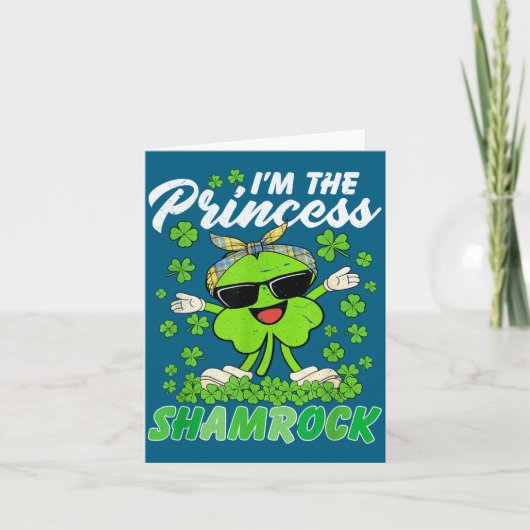 Prettig St. Patrick's Day, ik ben The Princess Sha Kaart (Voorkant)