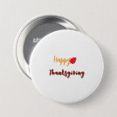 Prettig thanksgiving bericht ronde button 7,6 cm (Voorkant /achterkant)