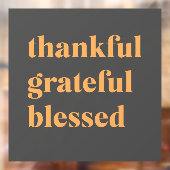 Prettig Thanksgiving-dag | Dankbaar Gezegend Raamsticker (Vel 2)