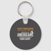 Prettig Thanksgiving, Native American Truth_ Ameri Sleutelhanger (Voorkant)