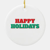 Prettig Vakantie Kerstmis Vakantie Tijd Keramisch Ornament (Achterkant)