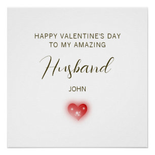 Prettig Valentijnsdag voor mijn geweldige man Perfect Poster