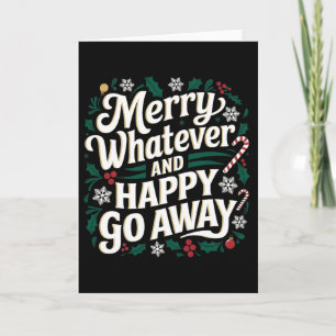 Prettig Wat Dan Ook En Gelukkig Ga Weg Kerstmis Gr Kaart
