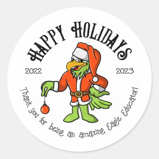 prettige feestdagen Eagle Grinch Educator Ronde Sticker (Voorkant)