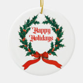 Prettige feestdagen  Holly Kerstkrans Keramisch Ornament (Voorkant)