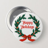 Prettige feestdagen  Holly Kerstkrans Ronde Button 7,6 Cm (Voorkant /achterkant)