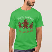 prettige feestdagen kerstkoekjes voor Gingerbrood T-shirt (Voorkant)
