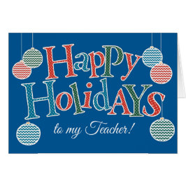 Prettige feestdagen Leuk, voor leraar, kleurrijke 