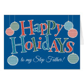 Prettige feestdagen Leuk, voor stiefvader, Baubles (Voorkant Horizontaal)