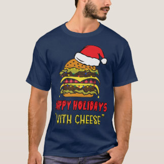 prettige feestdagen met kaas met kerst-kerst t-shirt