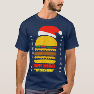 prettige feestdagen met kaashamburger kerstcadeau t-shirt