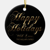 prettige feestdagen met liefde Voeg de naam zwart  Keramisch Ornament (Voorkant)