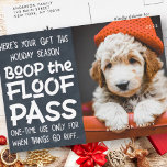 prettige feestdagen Modern Funny Pet Aangepaste Fo<br><div class="desc">Design bestaat uit een donkere achtergrond met een grappige boodschap — "Hier is je cadeau dit vakantieseizoen.. Boop de Floof pass. Eenmaal alleen gebruiken als de dingen gaan roebelen.." Om uw foto te richten, unmask het fotomalplaatje door te klikken unmask knoop. Zodra de foto wordt gericht, selecteer de vorm van...</div>