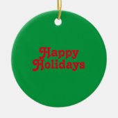 "Prettige feestdagen" Rood groen Keramisch Ornament (Voorkant)