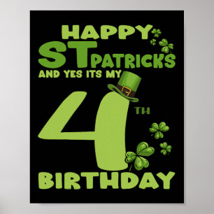 Prettige St. Patrick's Dag En Ja Het Is Mijn 4e Ve Poster