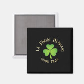 Prettige St. Patrick's Dag La Fheile Padraig Sona Magneet (Voorkant / Achterkant)