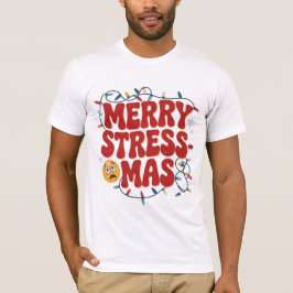 Prettige Stress-kerst Funny Vakantietrui T-shirt