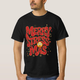 Prettige Stress-Kerstmis Kersthumor Ontwerp T-shirt