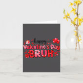 Prettige Valentijnsdag Bruh Grappig Valentijnskopp Kaart (Gele Bloem)