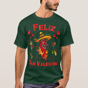 Prettige Valentijnsdag Grappig Feliz dia de San Va T-shirt