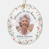 Pretty Floral Forever in Our Hearts Memorial Photo Keramisch Ornament (Links)