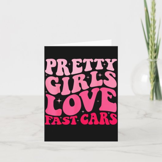 Pretty Girls Love Fast Funny Saying Jokes Retro Gr Kaart (Voorkant)