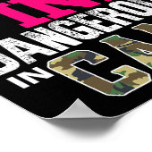 Pretty In Pink Dangerous In Camo Hunting Girl  Poster (Hoek)