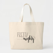 Pretty Mighty Hand Lettered Herbruikbare Strandtas Grote Tote Bag (Voorkant)