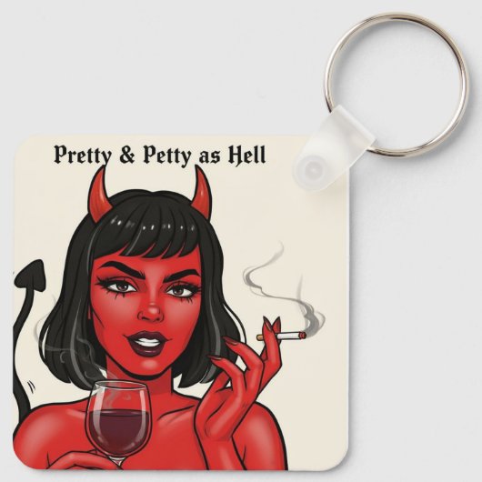 " Pretty & Petty as Hell" Keychain (Achterkant)
