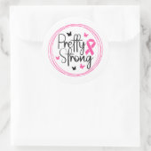 Pretty Strong Breast Cancer Awareness Ronde Sticker (Tas)