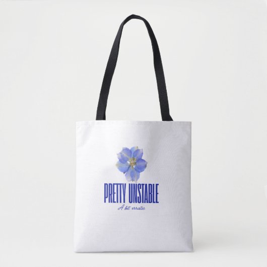 Pretty Unstable: Blue Floral Statement Tee Tote Bag (Voorkant)