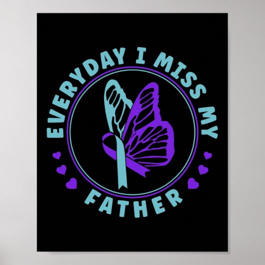 Preventie Bewustzijn Elke dag mis ik mijn vader Poster (Voorkant)