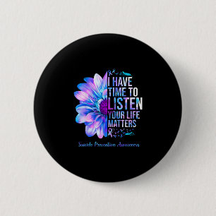 Preventie bewustzijn week ik heb tijd om te luiste ronde button 5,7 cm