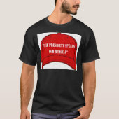 PrezSpeaksForHimself.svg T-shirt (Voorkant)