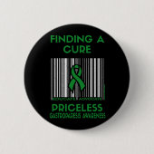 Priceless...Gastroparesis Pinback Button (Voorkant)