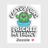Prickle My Fancy – Cute Cactus Pun Sticker (Vel)
