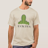 Prickly Humor Cactus-T-shirt T-shirt (Voorkant)