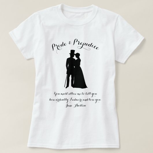 Pride And Prejudice Jane Austen citaat T-shirt (Design voorkant)