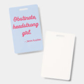 Pride and Prejudice Quote II - Stijlvolle stijl Badge (Voor- en achterkant)