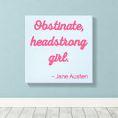 Pride and Prejudice Quote II - Stijlvolle stijl Canvas Afdruk (Insitu (Houten vloer))