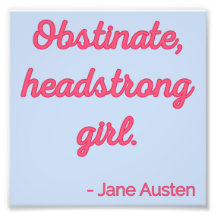 Pride and Prejudice Quote II - Stijlvolle stijl