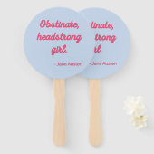 Pride and Prejudice Quote II - Stijlvolle stijl Handwaaier (Voorkant en achterkant)