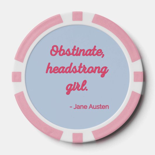 Pride and Prejudice Quote II - Stijlvolle stijl Poker Chips (Voorkant)
