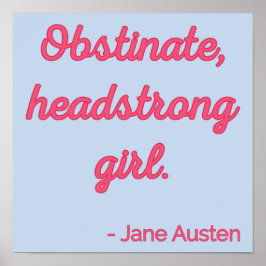 Pride and Prejudice Quote II - Stijlvolle stijl Poster